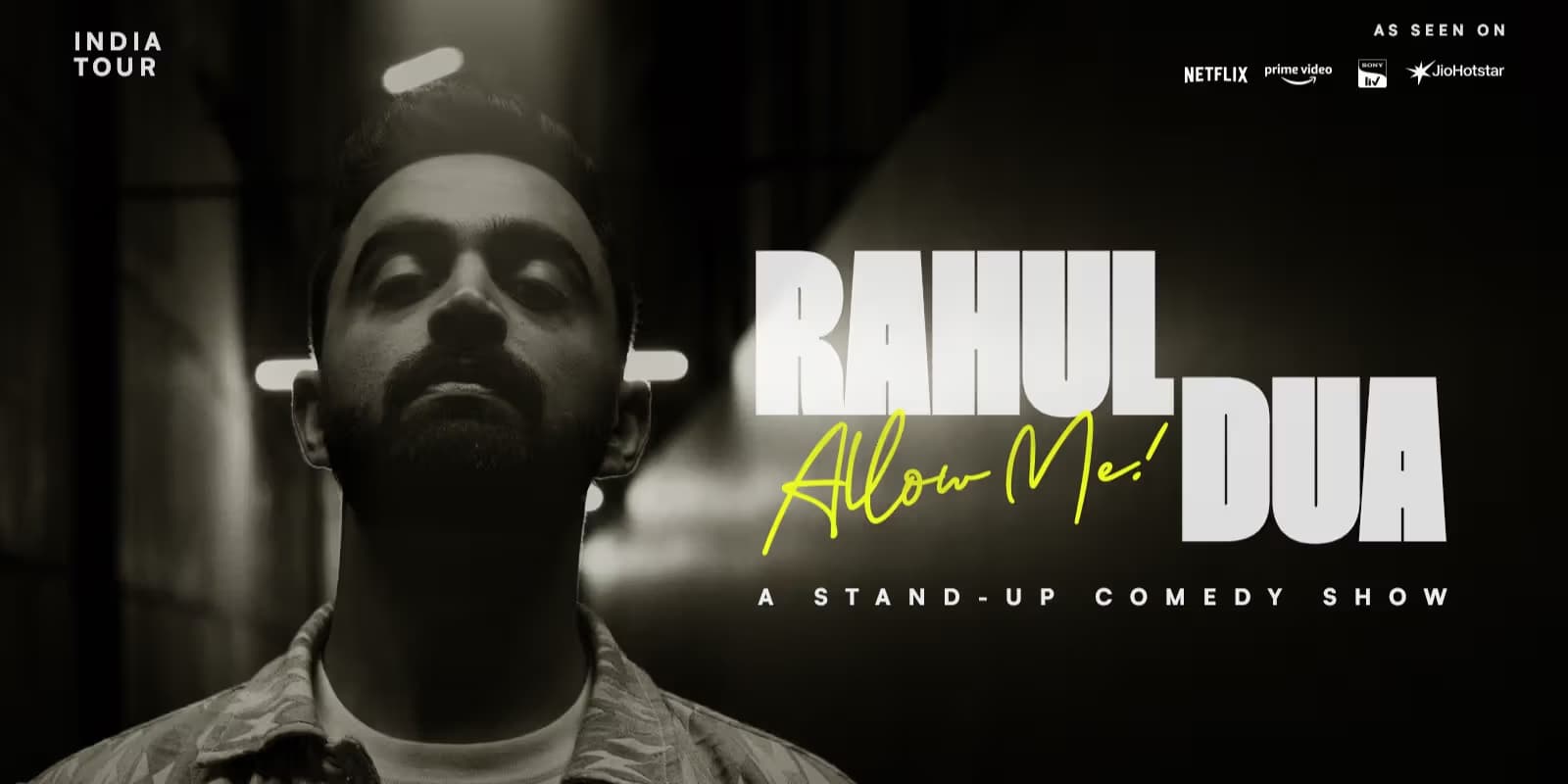 Allow Me!: A Standup Comedy Show by Rahul Dua 1